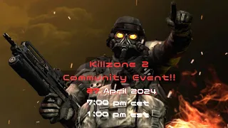 [4/27/24] Killzone 2 Online Multiplayer - #CommunityEvent  #161