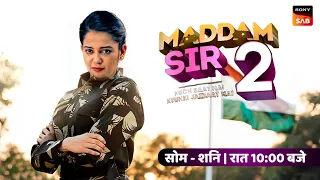 New Promo Out ! : Madam Sir Season 2 | Shooting Update Season 2 Madam Sir | Telly Lite