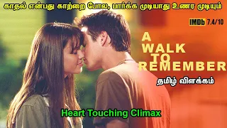 A Walk To Remember (2002-English) - Story Time - Story Explained in Tamil