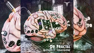 Dr Fractal - Smooth Lobotomy (M!XED By Kausttick)