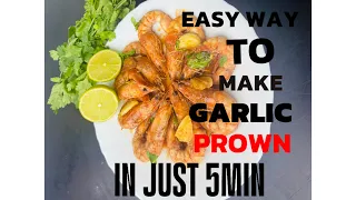 Easy way to make garlic prown in 5 minutes very fast very easy and delicious 🦐