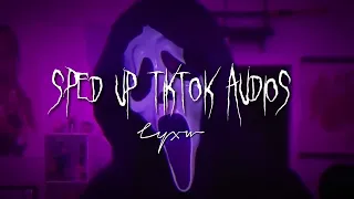 Sped up TikTok Audios part 46 ♡ Use headphones 🎧