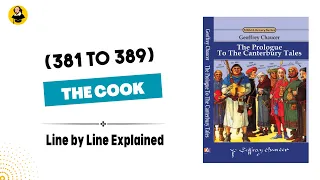 The Cook | Canterbury Tales | General Prologue | Line by Line explained in Hindi and Urdu