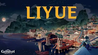 Why Liyue is my Favorite Nation in Genshin Impact (Short Analysis)