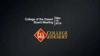 College of the Desert Board Meeting 05-18-18