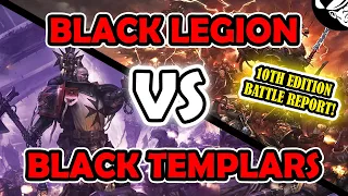 10th Edition Battle Report! The Black Legion VS The Black Templars | Warhammer 40,000