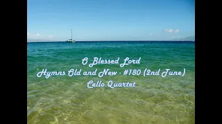 O Blessed Lord