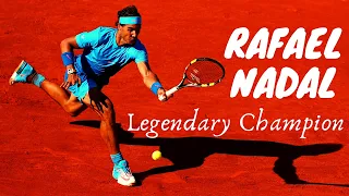 [HD] Rafael Nadal // Legendary Champion - TRIBUTE ᴴᴰ