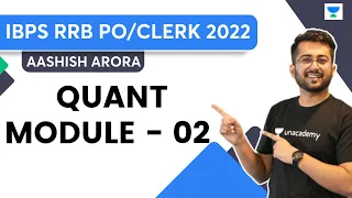 Quant Module 02| Aashish Arora | IBPS RRB PO/Clerk 2022 | Bank Exam Cubicle