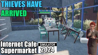 Why You Steal and Destroy??? [Internet cafe & Supermarket Simulator #4]