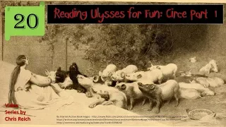 Reading Ulysses for Fun: Circe Part 1