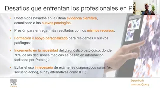 Apoyando la toma de decisiones y el diagnostico en Patologia con ExpertPath e Inmunoquery Abril 24