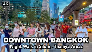 【🇹🇭 4K】Night Walk in Bangkok (CBD) Silom - Thaniya Areas Thailand 2023