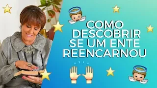 Como descobrir se um ente Querido Reencarnou? Márcia Fernandes responde