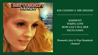 RAY CONNIFF & THE SINGERS ~ SONGS FROM HARMONY ALBUM - PART I - 1973