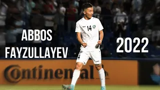 Abbosbek Fayzullayev | Best Skills/Goals - 2022