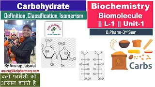 Carbohydrate - Biomolecule / Biochemistry L-1 Unit-1 / 2nd Semester