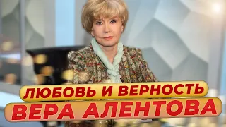 Вера Алентова. История жизни главной героини фильма "Москва слезам не верит"