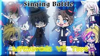 [FNaF Singing Battle] The Withered VS The Toys / GachaLife / Episode 2 [WARNING FLASHING LIGHTS!!]