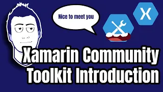 Xamarin.CommunityToolkit: Introduction to Your Next Must-Have Package