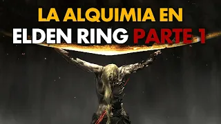 La Alquimia en Elden Ring: Parte 1 | Elden Ring lore en Español