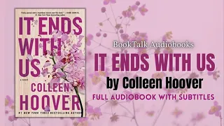 It Ends With Us by Colleen Hoover Full  Audio book with subtitles | A Heart-Wrenching Romance