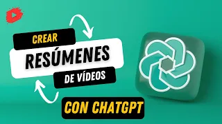 Cómo obtener un resumen de un Vídeo de YouTube con la Inteligencia Artificial de ChatGPT