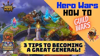 3 Tips to Become a Great General | Hero Wars