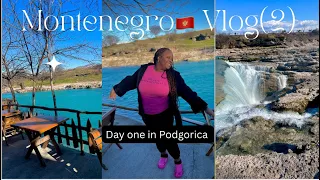 MONTENEGRO 🇲🇪 VLOG : DAY ONE IN PODGORICA| NIAGARA WATERFALL  #vacation #holiday #montenegro