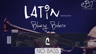 BLUESY BOLERO BACKING TRACK IN E MINOR! [NO BASS]