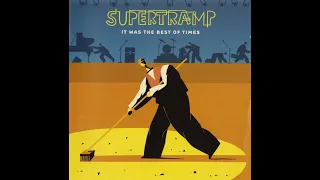 Supertramp - The Logical Song - It Was The Best Of Times - LIVE !!