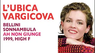 Glass Shatterers! L'ubica Vargicova - Bellini: LA SONNAMBULA, Ah non giunge, 1999 High F