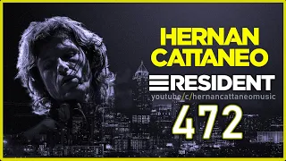 🎧HERNANCATTANEO RESIDENT POSCAST 472 - 23/05/2020