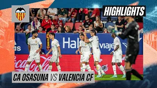 CA OSASUNA 1-2 VALENCIA CF | RESUMEN DEL PARTIDO