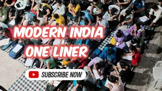 Modern India one liner