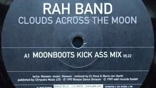 RAH Band ‎– Clouds Across The Moon (Moonboots Kick Ass Acapella)(1999)