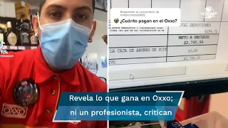 ¡Renuncio! Joven revela cuánto gana en un Oxxo y se hace viral en TikTok