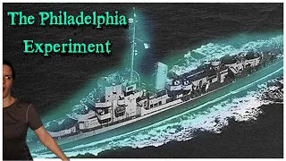 The Philadelphia Experiment