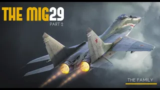МиГ-29 "Семья" - Часть 2