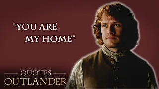Jamie's Most Romantic Quotes! | Outlander