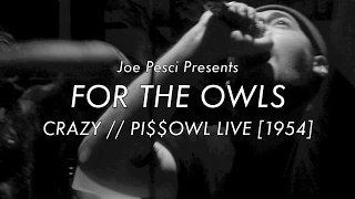 CRAZY OWL PI$$ LIVE RIP UNION REPUBLIC