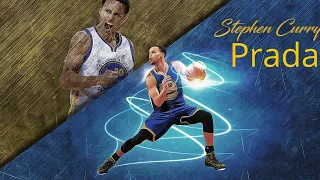 Stephen Curry NBA Mix - ''Prada''