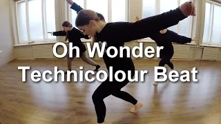 Oh Wonder - Technicolour Beat | Eliza Kaija Kazemaka Choreography