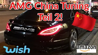 China Tuning am CLS 63 AMG Teil 2! 🙈😂🤦‍♂️