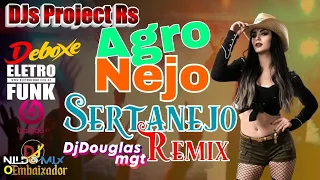 AgroNejo Remix Deboxe DJs Project RS Sertanejo Remix #05