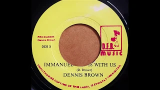 DENNIS BROWN - Emmanuel God Is With Us