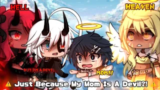 Just Because My Mom Is A Devil ?! || Gacha Meme || Gacha Life || 가챠라이프[ Original ]