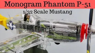 Monogram 1/32 Scale Phantom P-51 Mustang!