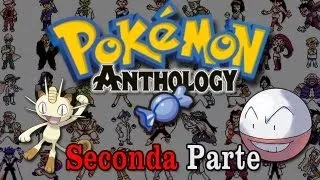 Pokémon Anthology - 1° Generazione: Dal #52 al #101