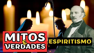 Espiritismo Desvendado: Mitos, Verdades e a Jornada Espiritual - Você Conhece a História?